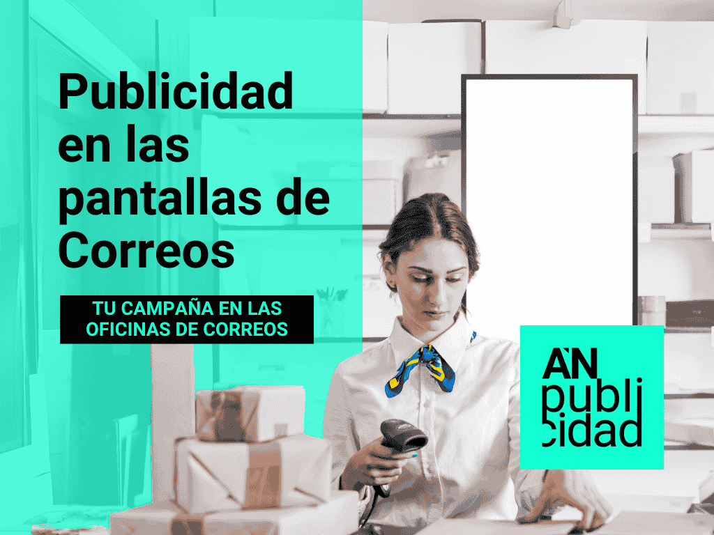 Publicidad en Pantallas de las Oficinas Correos: Todo lo que debes saber